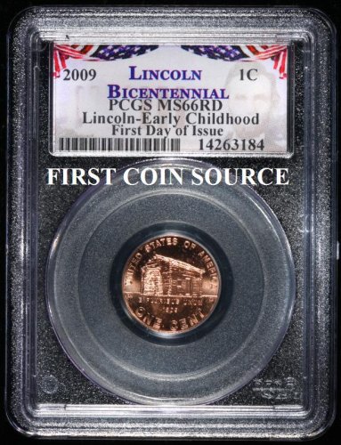 2009 Lincoln Bicentennial Bog Cand Pcny PCGS MS66